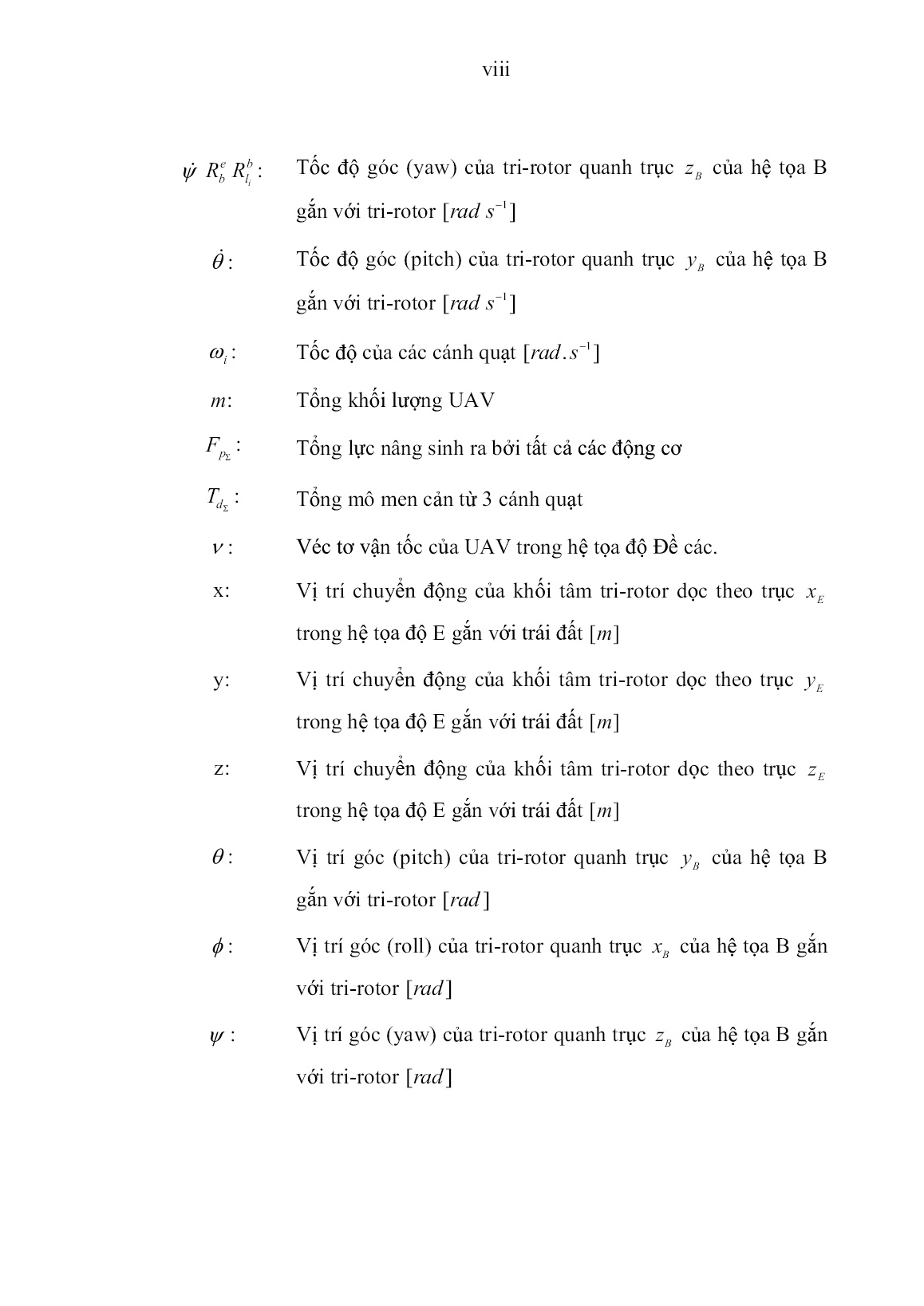 Luận án Xây dựng thuật toán ổn định và điều khiển UAV dạng Tri-rotor khối lượng nhỏ trang 10