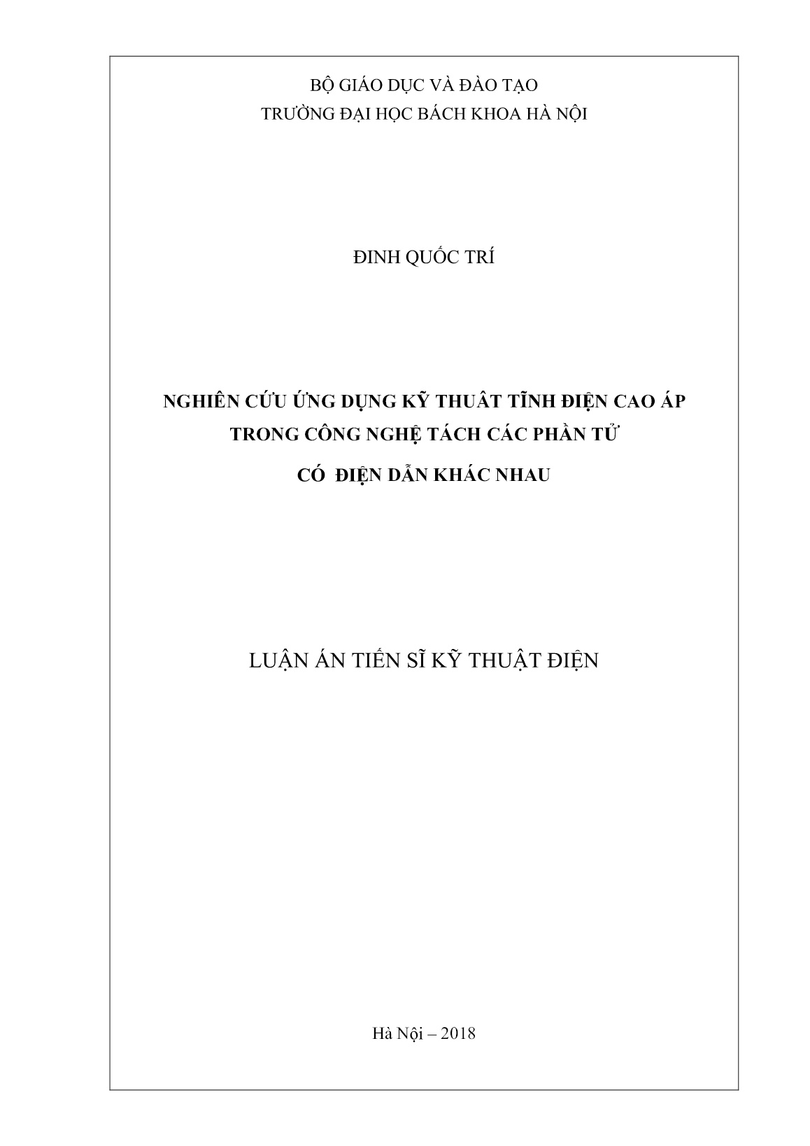 Luận án Nghiên cứu ứng dụng kỹ thuât tĩnh điện cao áp trong công nghệ tách các phần tử có điện dẫn khác nhau trang 1