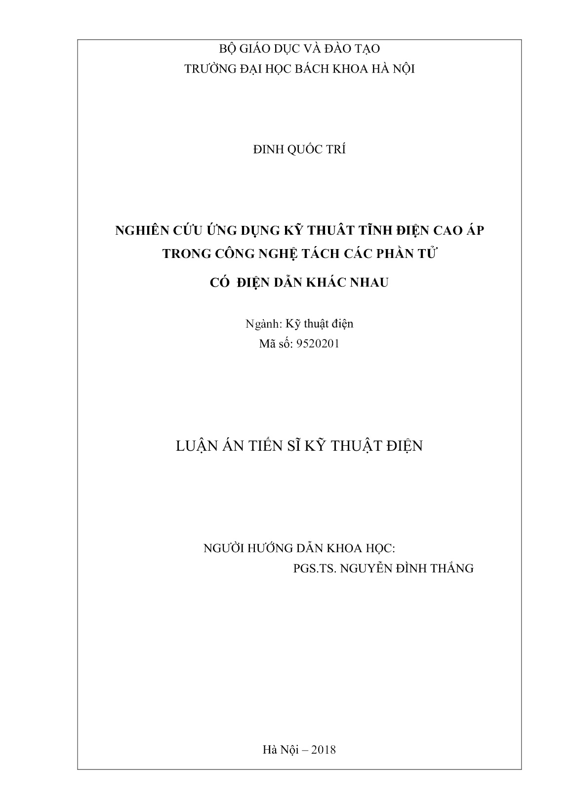 Luận án Nghiên cứu ứng dụng kỹ thuât tĩnh điện cao áp trong công nghệ tách các phần tử có điện dẫn khác nhau trang 2