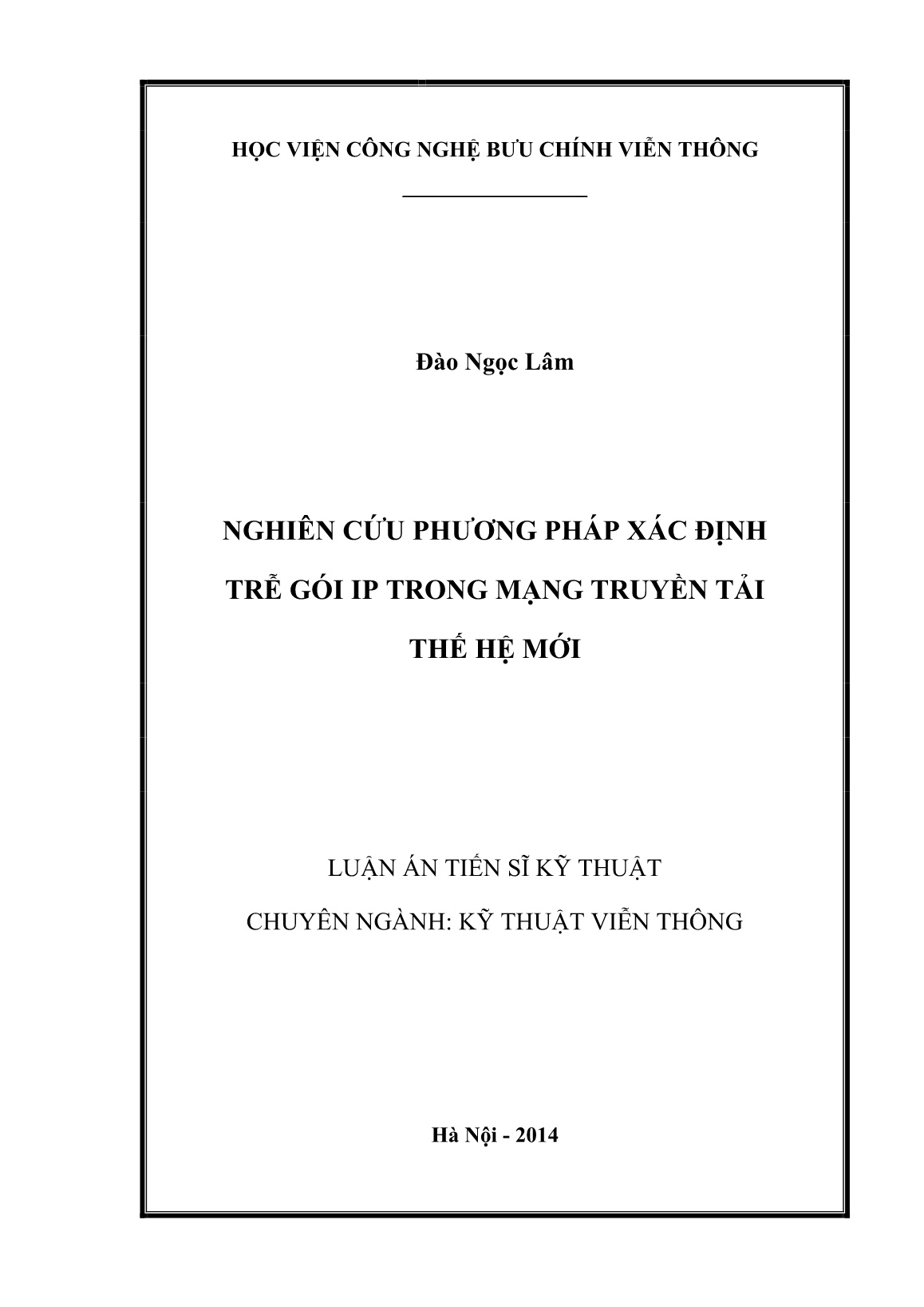 Luận án Nghiên cứu phương pháp xác định trễ gói IP trong mạng truyền tải thế hệ mới trang 1