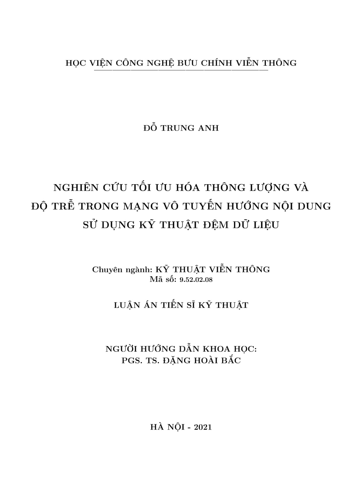 Luận án Nghiên cứu tối ưu hóa thông lượng và độ trễ trong mạng vô tuyến hướng nội dung sử dụng kỹ thuật đệm dữ liệu trang 2