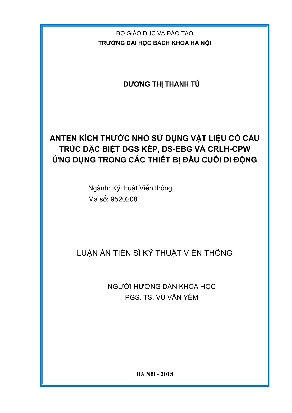 Luận án Anten kích thước nhỏ sử dụng vật liệu cấu trúc đặc biệt DGS kép, DS-EBG và CRLH-CPW ứng dụng trong các thiết bị đầu cuối di động trang 2