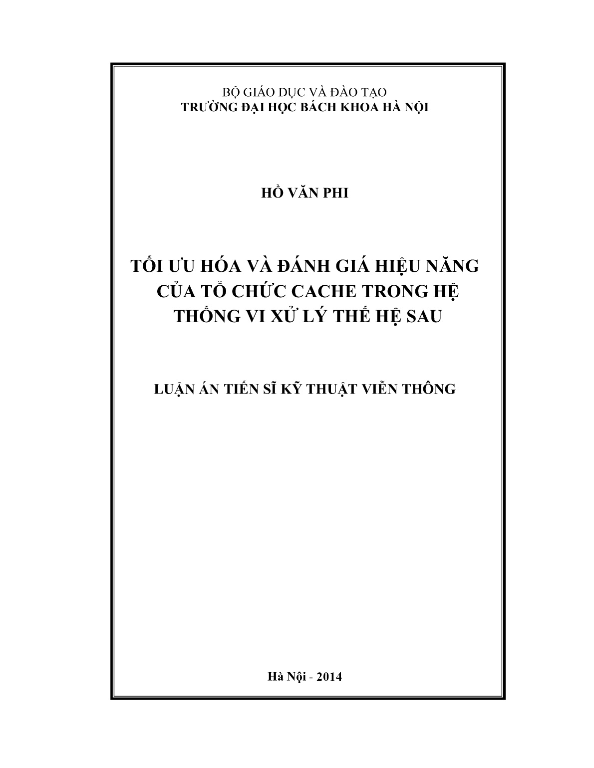 Luận án Tối ưu hóa và đánh giá hiệu năng của tổ chức cache trong hệ thống vi xử lý thế hệ sau trang 1