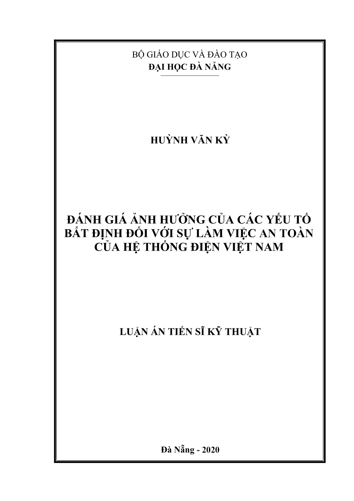 Luận án Đánh giá ảnh hưởng của các yếu tố bất định đối với sự làm việc an toàn của hệ thống điện Việt Nam trang 1