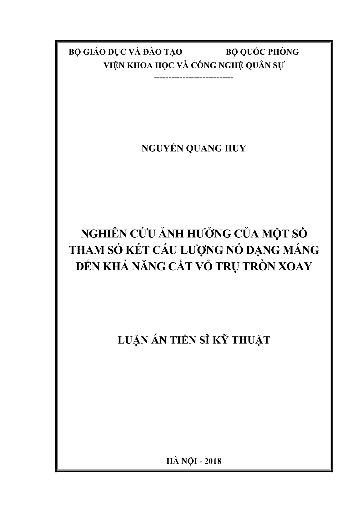 Luận án Nghiên cứu ảnh hưởng của một số tham số kết cấu lượng nổ dạng máng đến khả năng cắt vỏ trụ tròn xoay trang 1