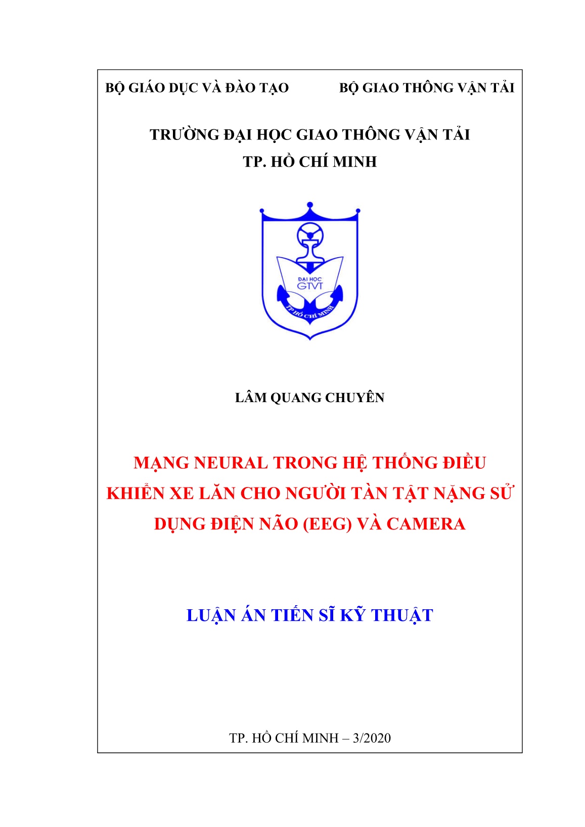 Luận án Mạng neural trong hệ thống điều khiển xe lăn cho người tàn tật nặng sử dụng điện não (EEG) và camera trang 1