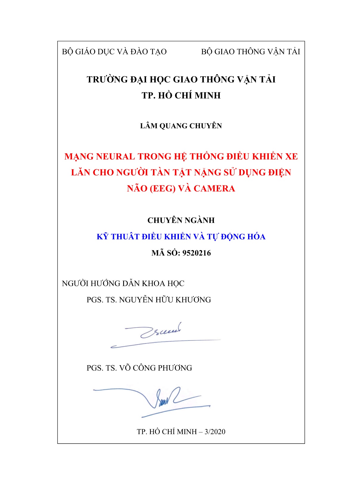 Luận án Mạng neural trong hệ thống điều khiển xe lăn cho người tàn tật nặng sử dụng điện não (EEG) và camera trang 2