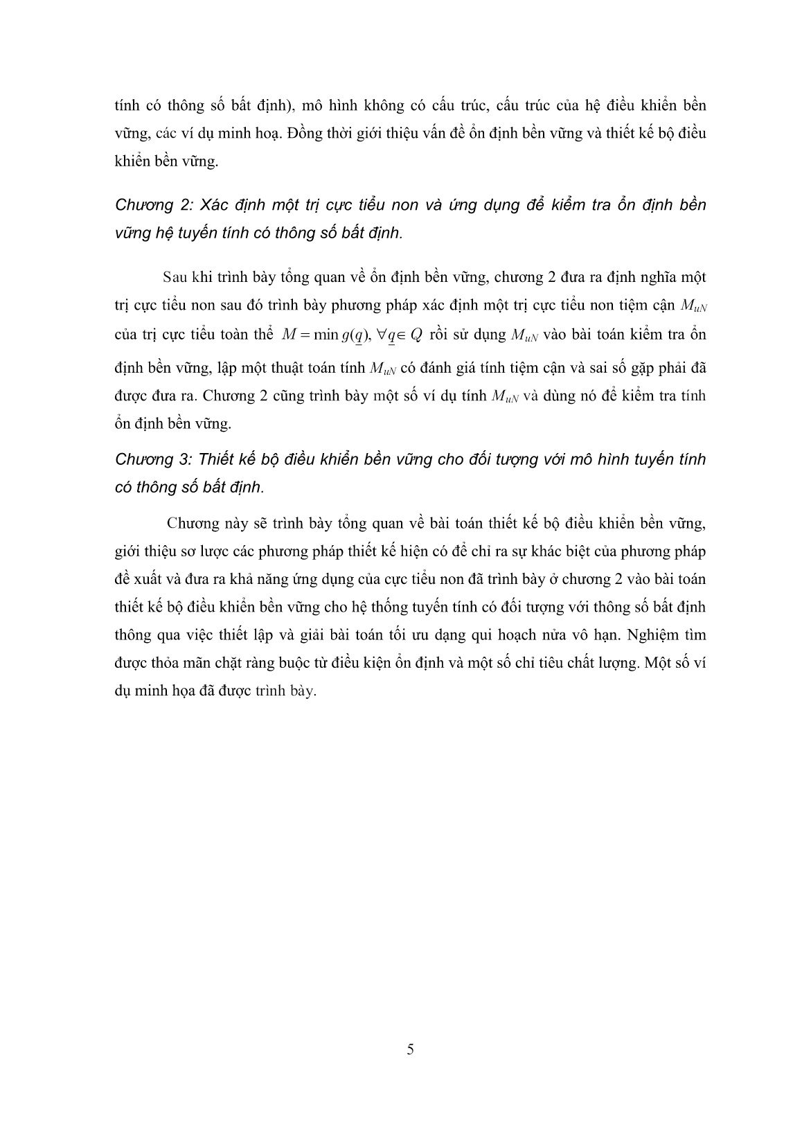 Luận án Phát triển phương pháp phủ tuyến tính để kiểm tra tính Hurwitz chặt và ứng dụng vào thiết kế tham số tối ưu trong điều khiển hệ tuyến tính bất định trang 5