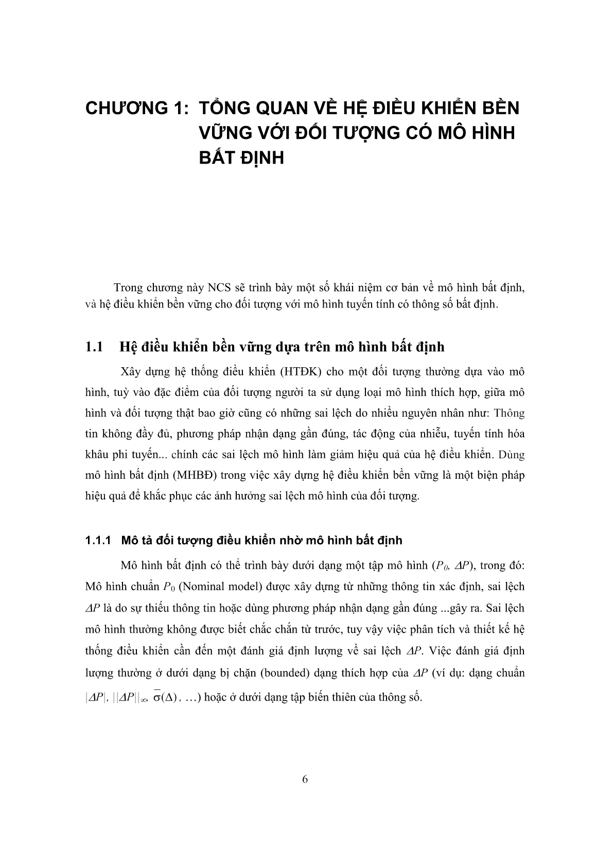 Luận án Phát triển phương pháp phủ tuyến tính để kiểm tra tính Hurwitz chặt và ứng dụng vào thiết kế tham số tối ưu trong điều khiển hệ tuyến tính bất định trang 6
