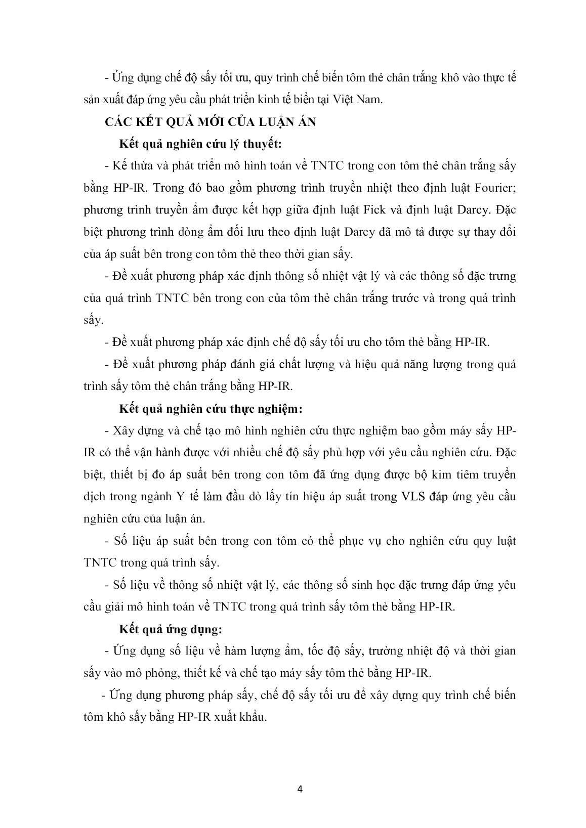 Luận án Nghiên cứu quá trình truyền nhiệt, truyền chất và xác định chế độ sấy tôm thẻ chân trắng Việt Nam bằng bơm nhiệt kết hợp với hồng ngoại trang 4