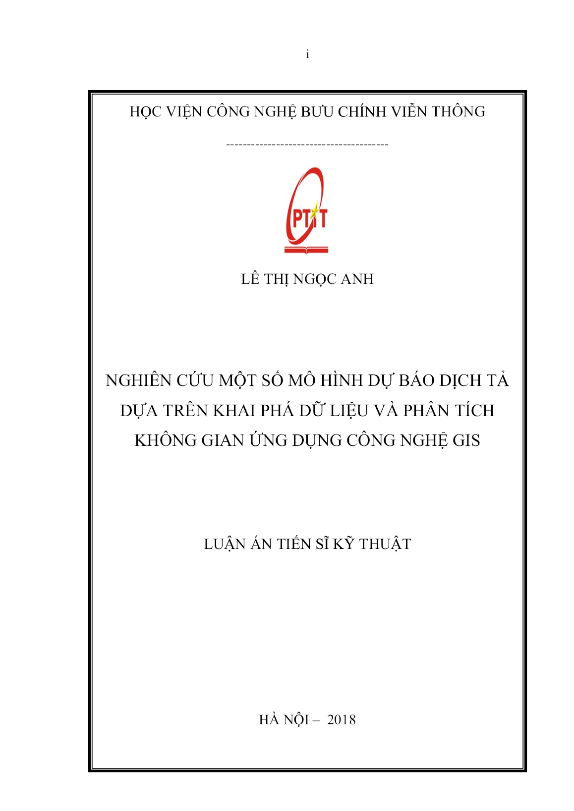 Luận án Nghiên cứu một số mô hình dự báo dịch tả dựa trên khai phá dữ liệu và phân tích không gian ứng dụng công nghệ GIS trang 1