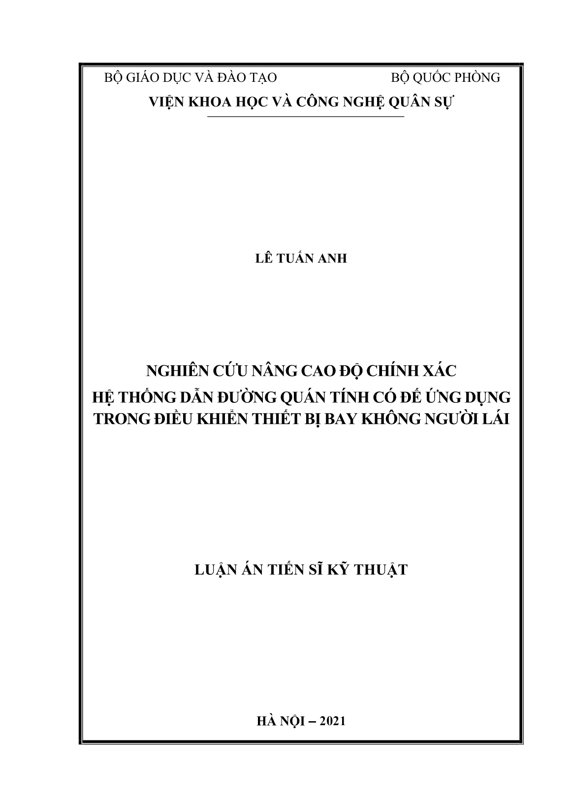 Luận án Nghiên cứu nâng cao độ chính xác hệ thống dẫn đường quán tính có đế ứng dụng trong điều khiển thiết bị bay không người lái trang 1