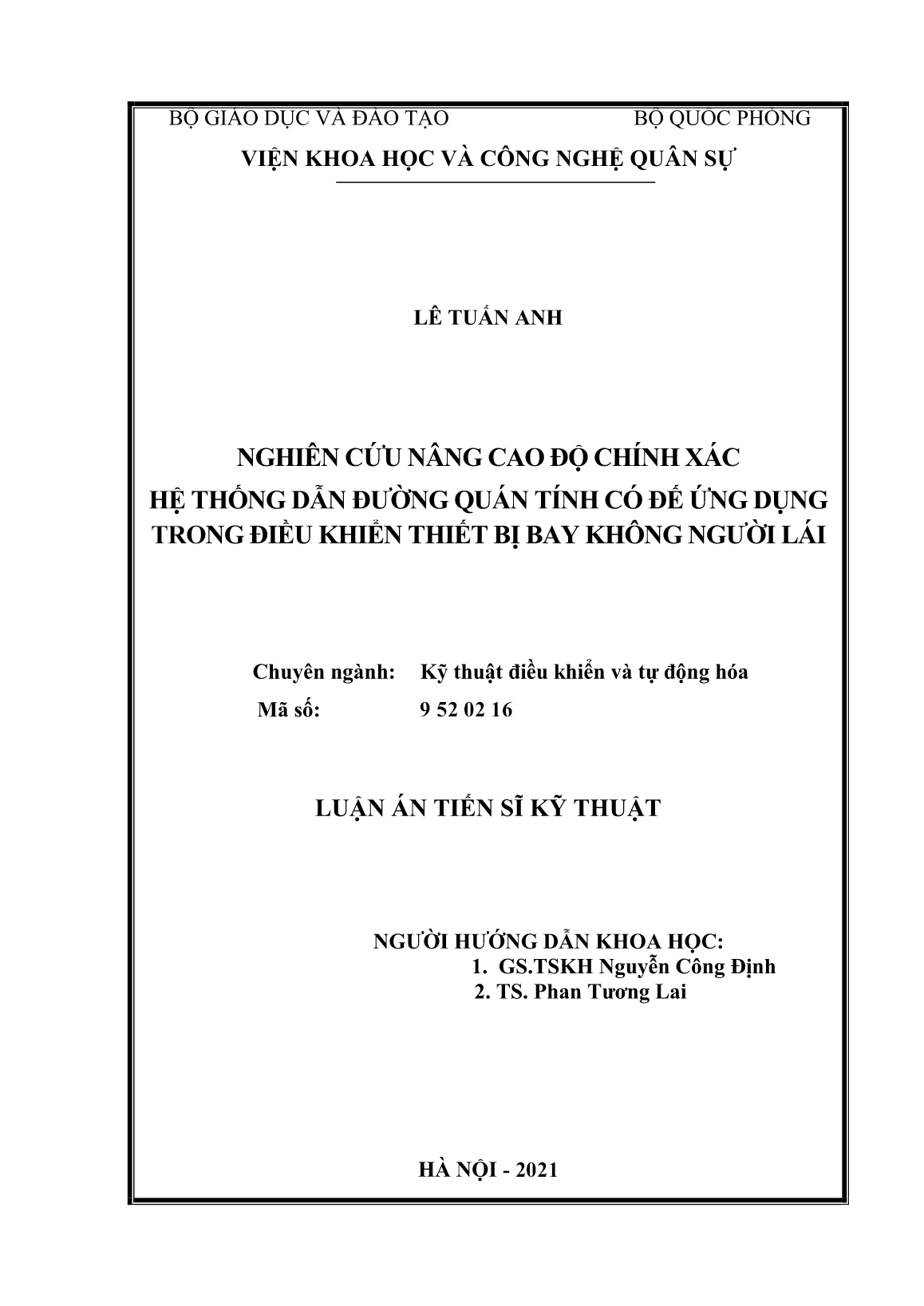 Luận án Nghiên cứu nâng cao độ chính xác hệ thống dẫn đường quán tính có đế ứng dụng trong điều khiển thiết bị bay không người lái trang 2