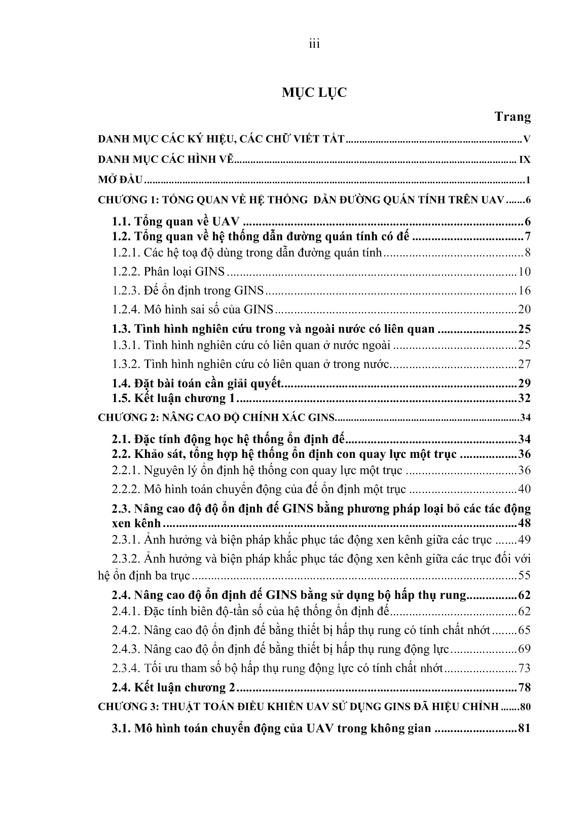 Luận án Nghiên cứu nâng cao độ chính xác hệ thống dẫn đường quán tính có đế ứng dụng trong điều khiển thiết bị bay không người lái trang 5