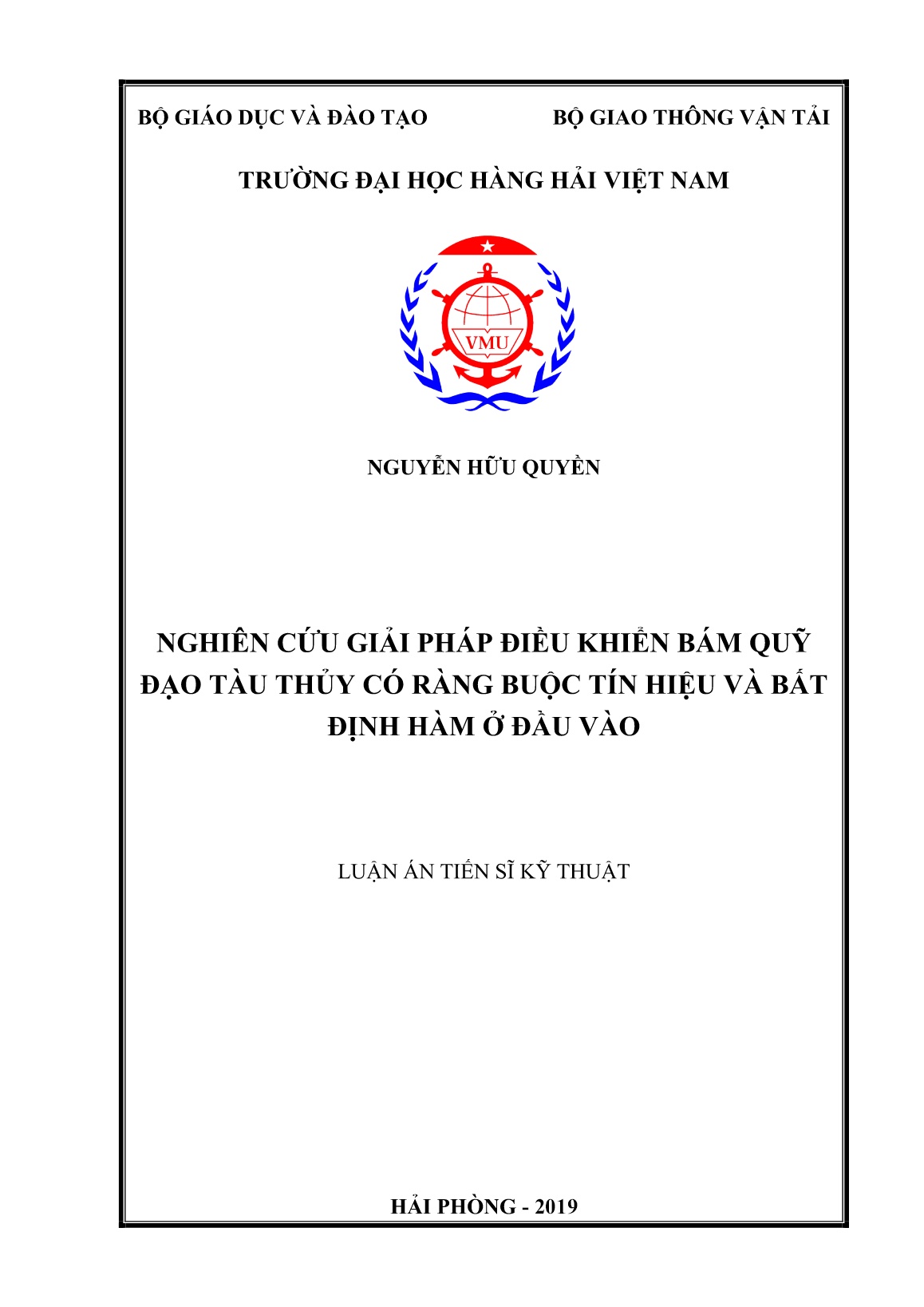 Luận án Nghiên cứu giải pháp điều khiển bám quỹ đạo tàu thủy có ràng buộc tín hiệu và bất định hàm ở đầu vào trang 1