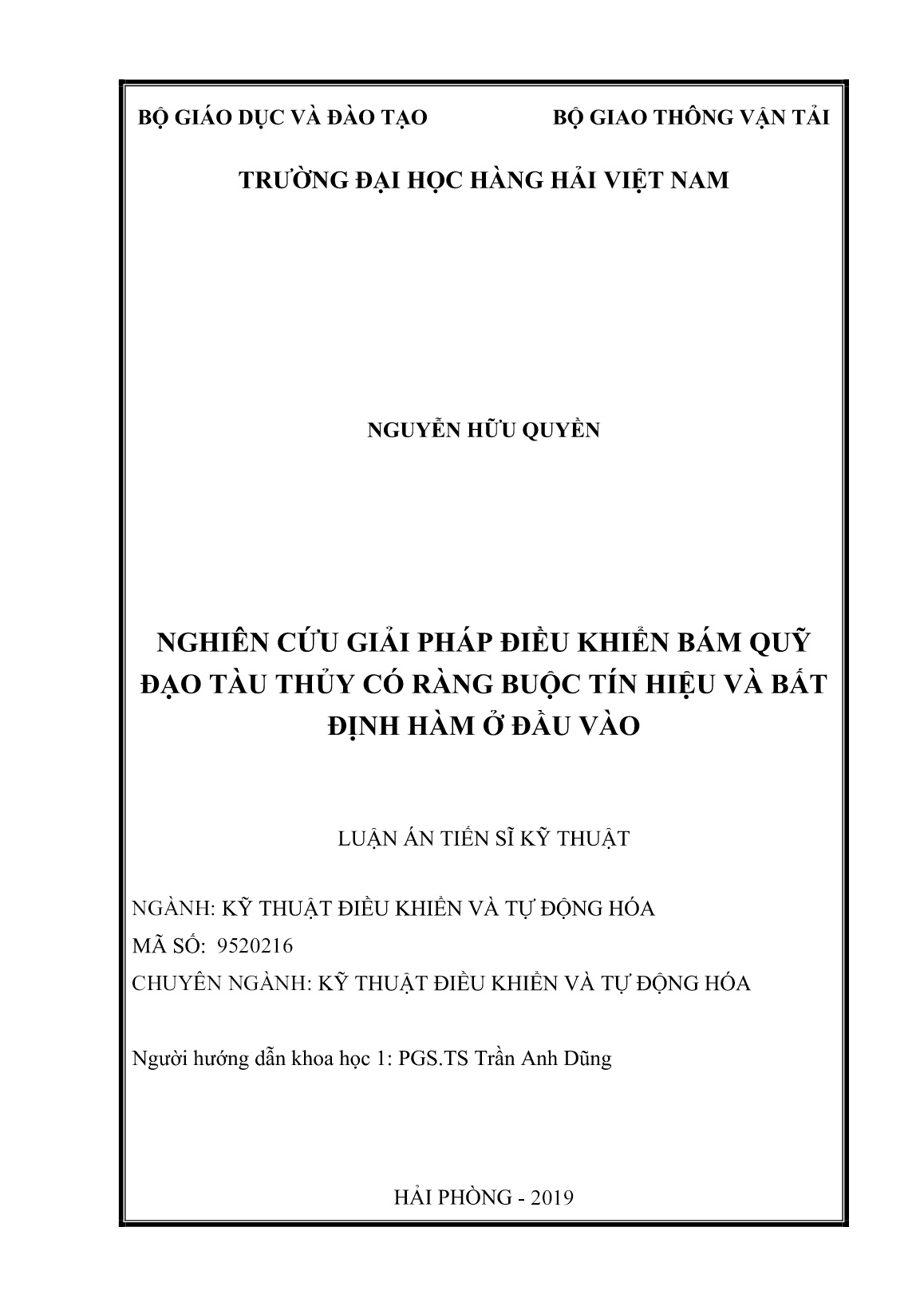 Luận án Nghiên cứu giải pháp điều khiển bám quỹ đạo tàu thủy có ràng buộc tín hiệu và bất định hàm ở đầu vào trang 2