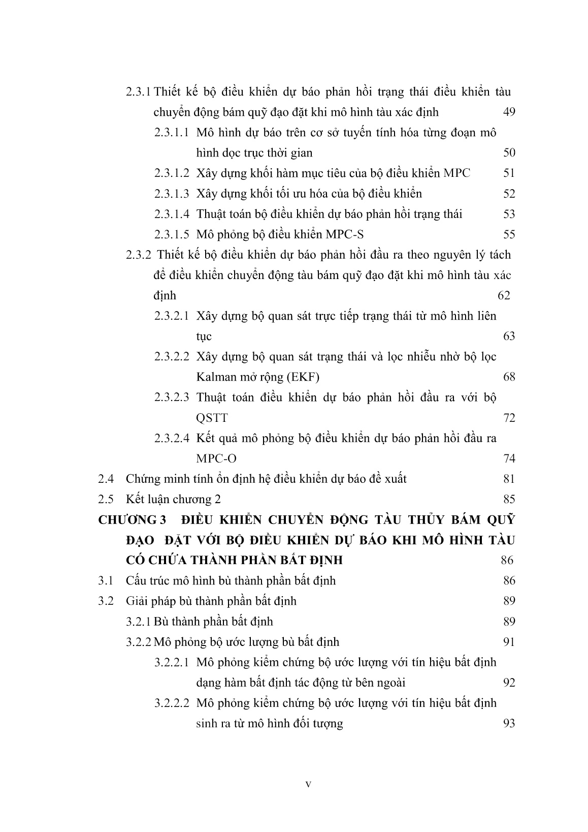 Luận án Nghiên cứu giải pháp điều khiển bám quỹ đạo tàu thủy có ràng buộc tín hiệu và bất định hàm ở đầu vào trang 7