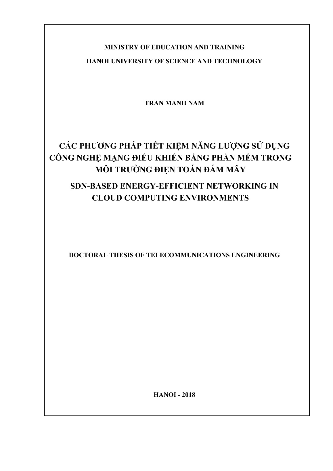 Luận án Các phương pháp tiết kiệm năng lượng sử dụng công nghệ mạng điều khiển bằng phần mềm trong môi trường điện toán đám mây trang 1