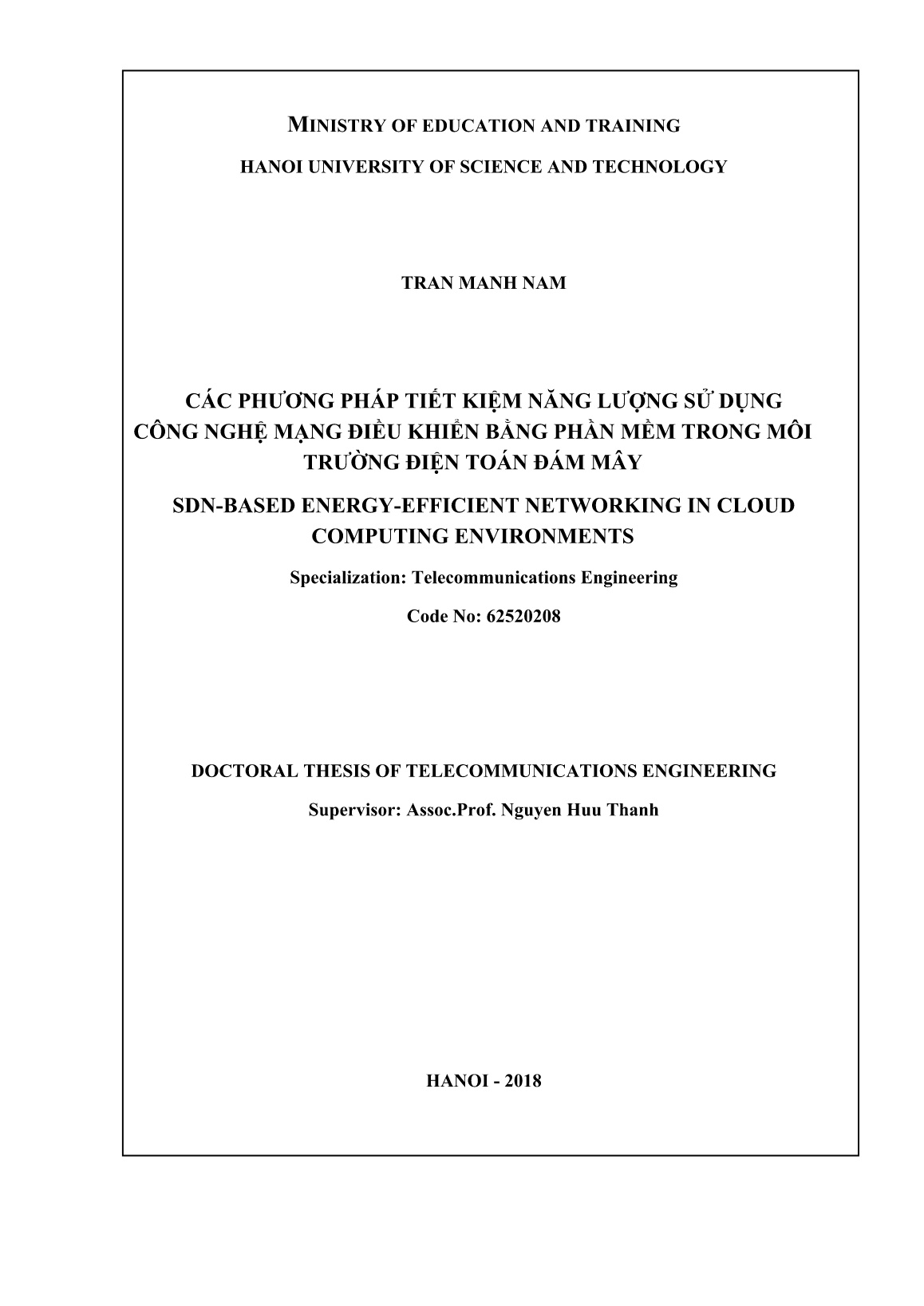 Luận án Các phương pháp tiết kiệm năng lượng sử dụng công nghệ mạng điều khiển bằng phần mềm trong môi trường điện toán đám mây trang 2