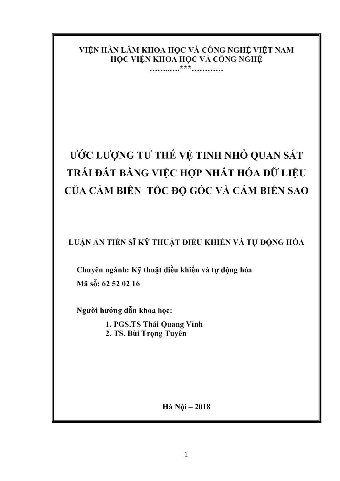 Luận án Ước lượng tư thế vệ tinh nhỏ quan sát trái đất bằng việc hợp nhất hóa dữ liệu của cảm biến tốc độ góc và cảm biến sao trang 2