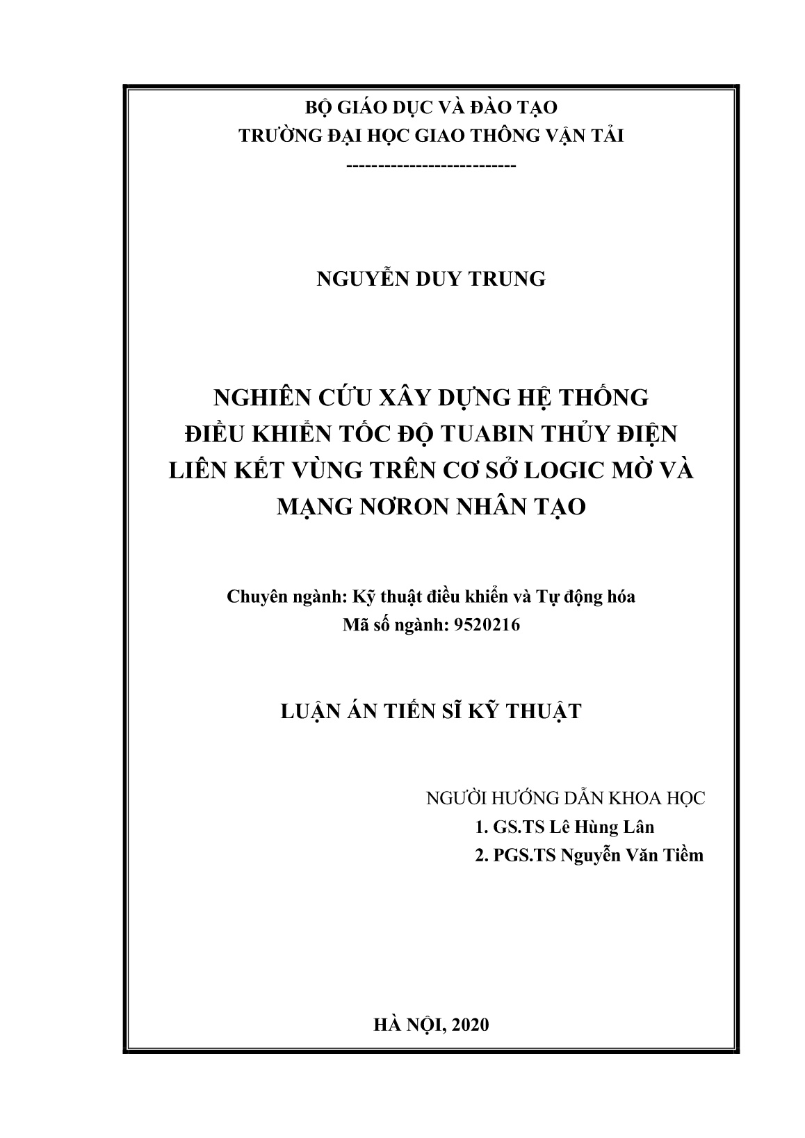 Luận án Nghiên cứu xây dựng hệ thống điều khiển tốc độ tuabin thủy điện liên kết vùng trên cơ sở logic mờ và mạng nơron nhân tạo trang 2