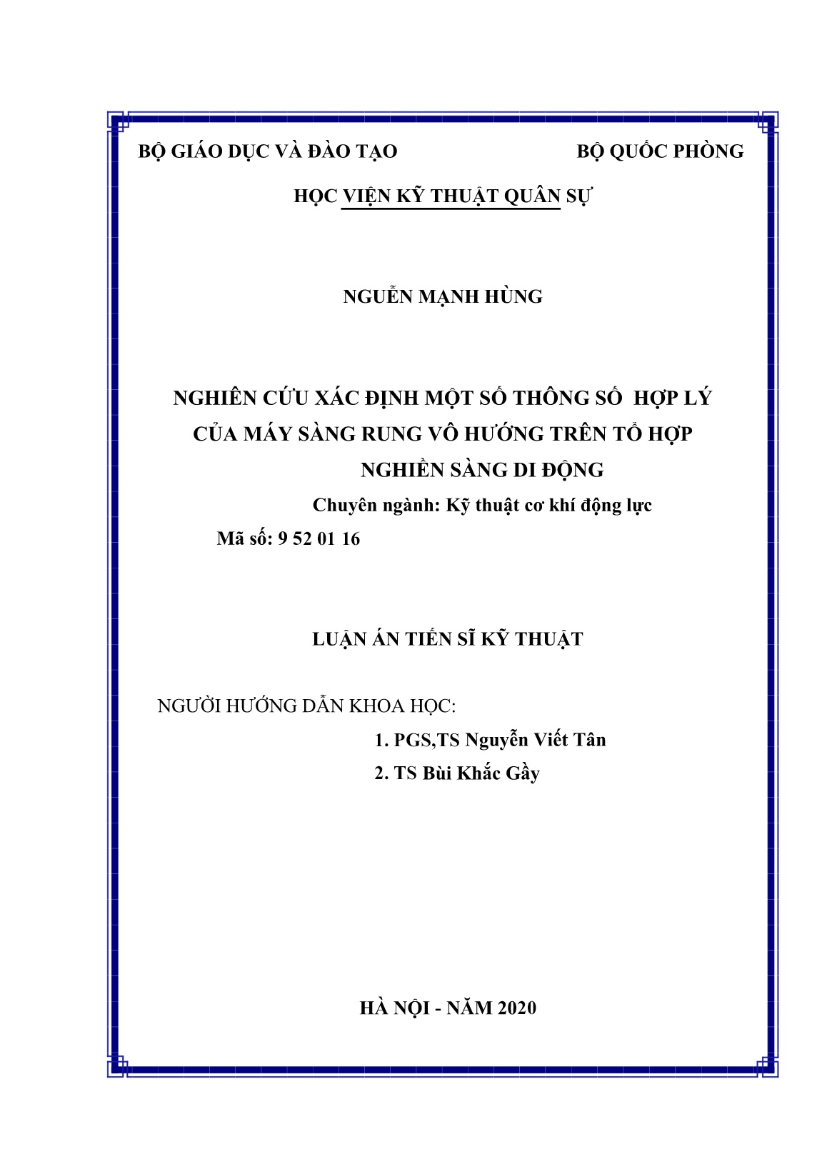 Luận án Nghiên cứu xác định một số thông số hợp lý của máy sàng rung vô hướng trên tổ hợp nghiền sàng di động trang 2