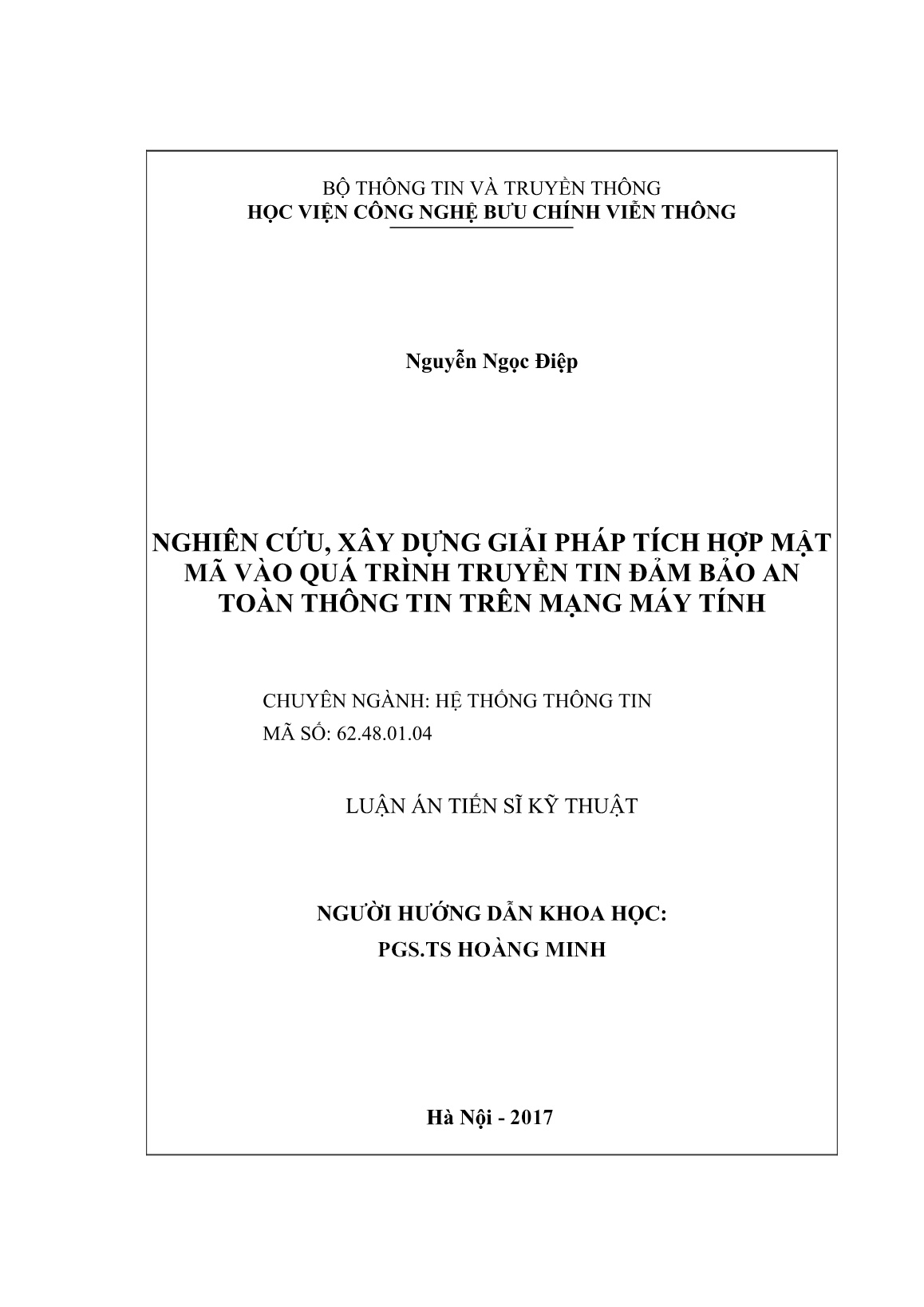 Luận án Nghiên cứu, xây dựng giải pháp tích hợp mật mã vào quá trình truyền tin đảm bảo an toàn thông tin trên mạng máy tính trang 2