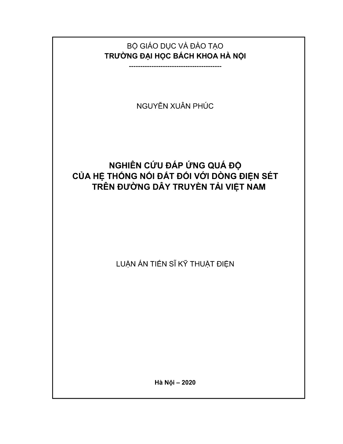 Luận án Nghiên cứu đáp ứng quá độ của hệ thống nối đất đối với dòng điện sét trên đường dây truyền tải Việt Nam trang 1