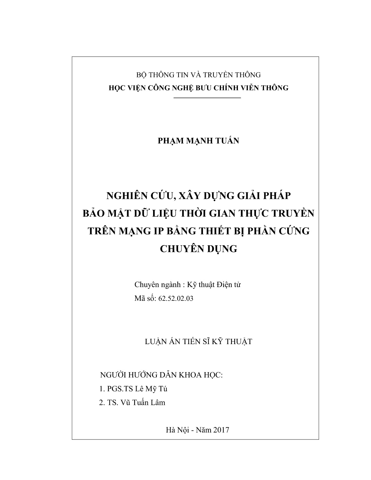 Luận án Nghiên cứu, xây dựng giải pháp bảo mật dữ liệu thời gian thực truyền trên mạng IP bằng thiết bị phần cứng chuyên dụng trang 2