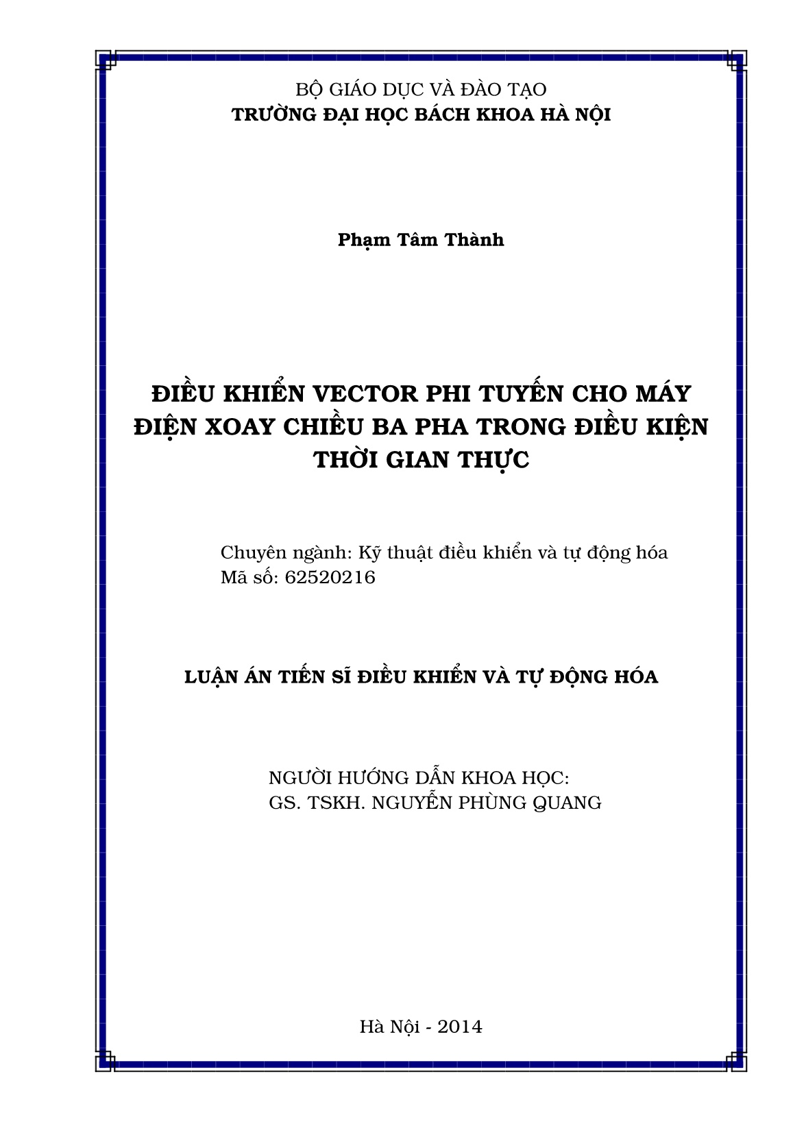 Luận án Điều khiển vector phi tuyến cho máy điện xoay chiều ba pha trong điều kiện thời gian thực trang 2