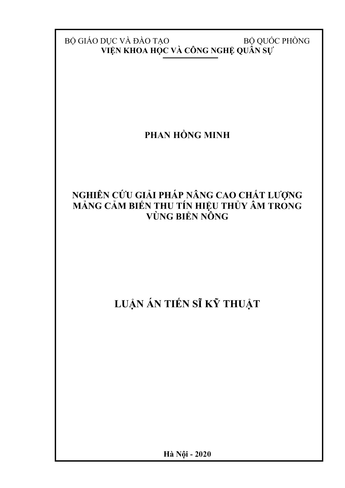 Luận án Nghiên cứu giải pháp nâng cao chất lượng mảng cảm biến thu tín hiệu thủy âm trong vùng biển nông trang 1