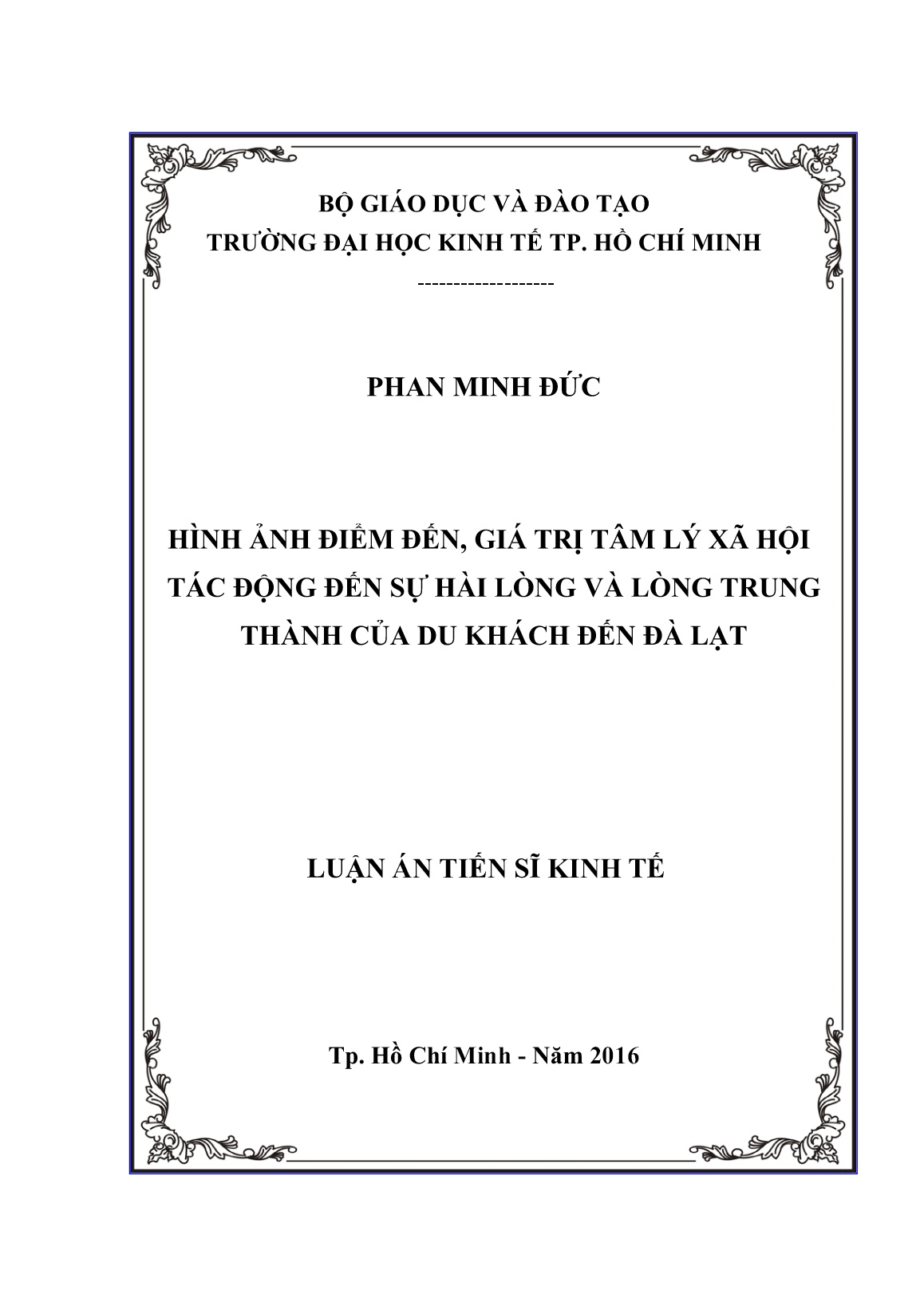 Luận án Hình ảnh điểm đến, giá trị tâm lý xã hội tác động đến sự hài lòng và lòng trung thành của du khách đến Đà Lạt trang 1