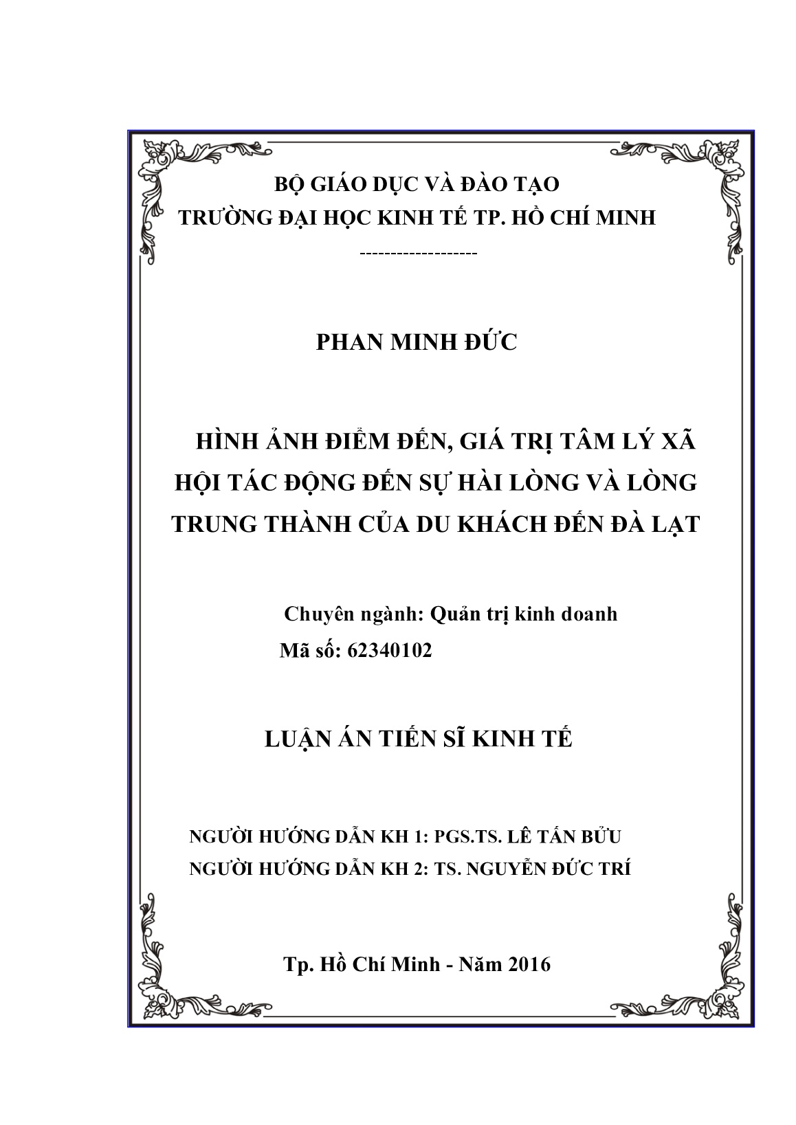 Luận án Hình ảnh điểm đến, giá trị tâm lý xã hội tác động đến sự hài lòng và lòng trung thành của du khách đến Đà Lạt trang 2