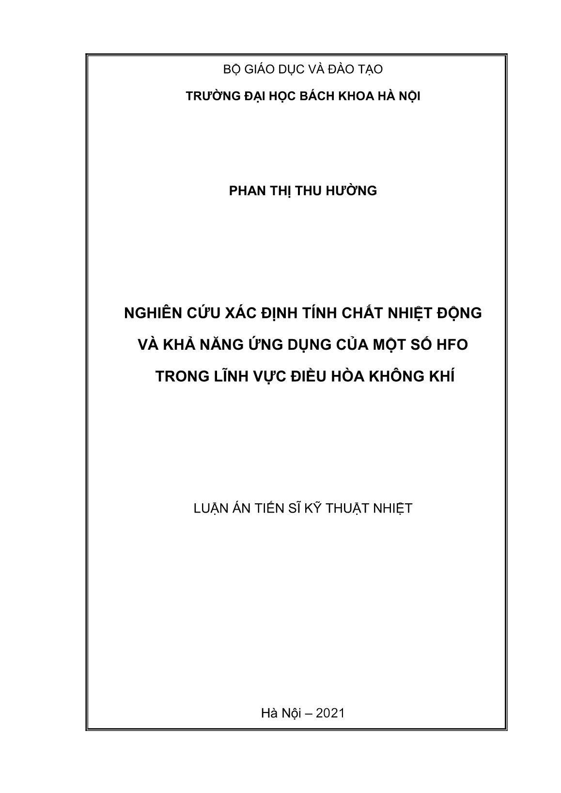 Luận án Nghiên cứu xác định tính chất nhiệt động và khả năng ứng dụng của một số HFO trong lĩnh vực điều hòa không khí trang 1