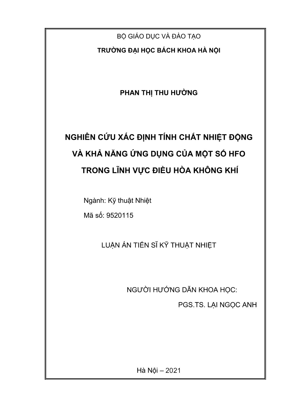 Luận án Nghiên cứu xác định tính chất nhiệt động và khả năng ứng dụng của một số HFO trong lĩnh vực điều hòa không khí trang 2