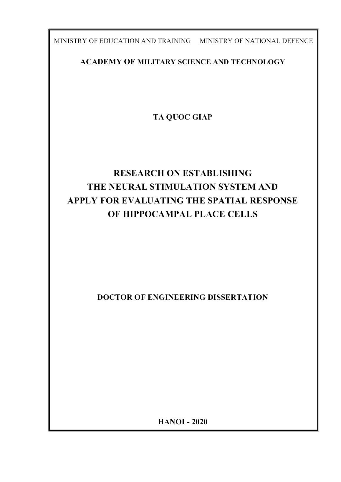 Luận án Research on establishing the neural stimulation system and apply for evaluating the spatial response of hippocampal place neurons trang 1