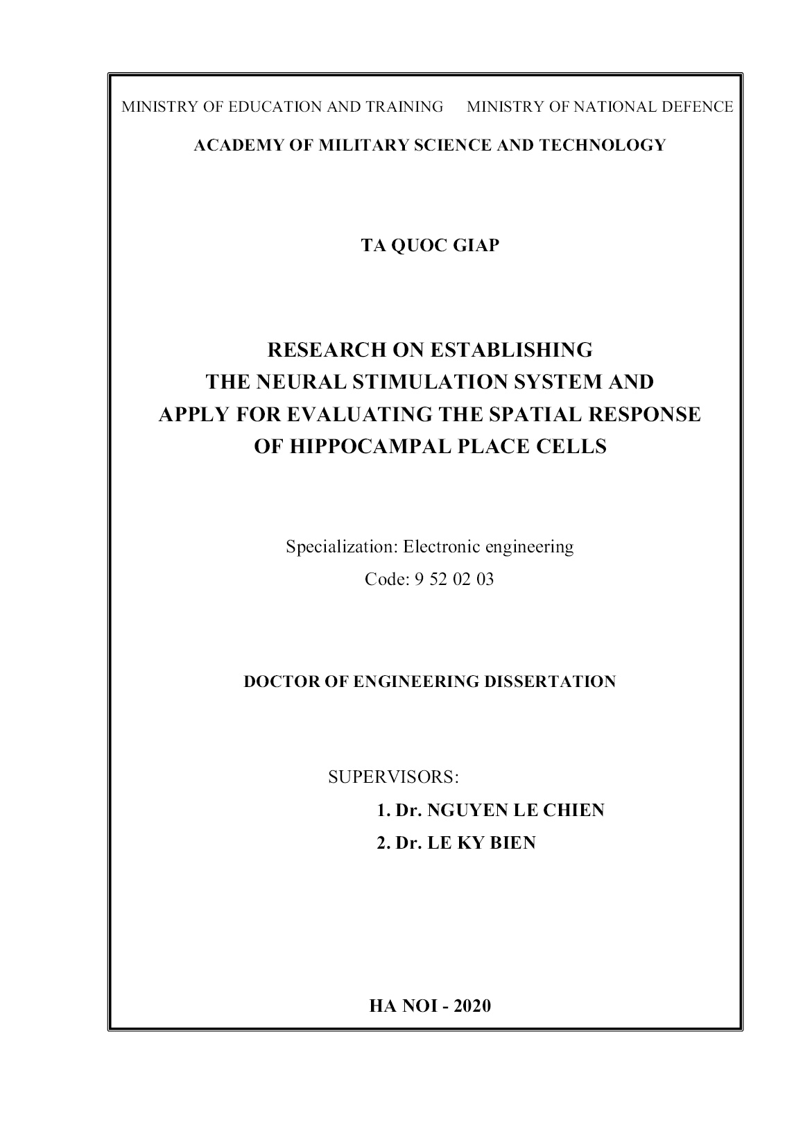 Luận án Research on establishing the neural stimulation system and apply for evaluating the spatial response of hippocampal place neurons trang 2