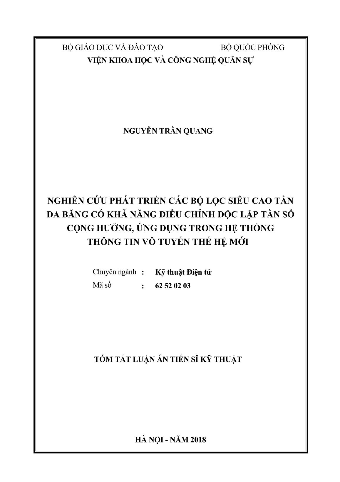 Tóm tắt Luận án Nghiên cứu phát triển các bộ lọc siêu cao tần đa băng có khả năng điều chỉnh độc lập tần số cộng hưởng, ứng dụng trong hệ thống thông tin vô tuyến thế hệ mới trang 1