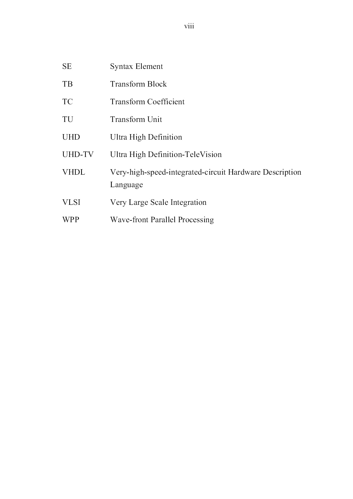 Luận án Researching on the development of hardware implementation solution for the context-adaptive binary arithmetic coder in the hevc standard trang 10