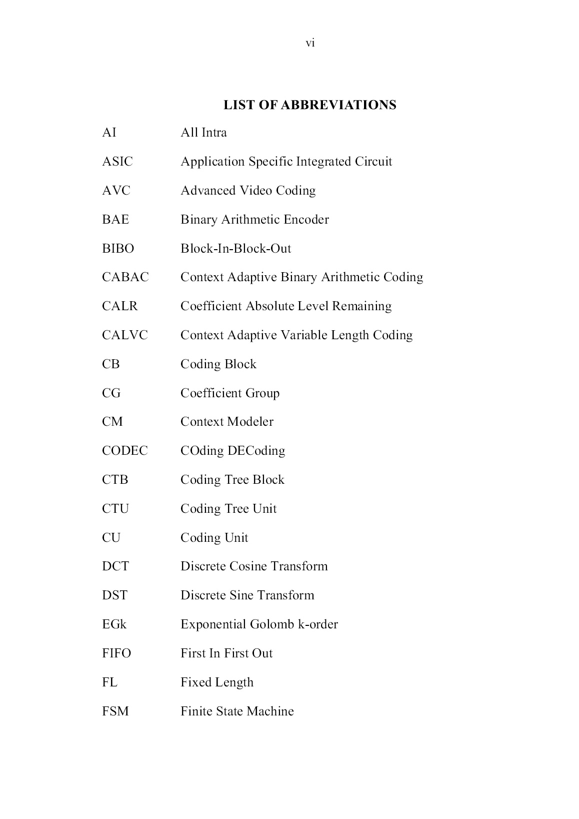 Luận án Researching on the development of hardware implementation solution for the context-adaptive binary arithmetic coder in the hevc standard trang 8