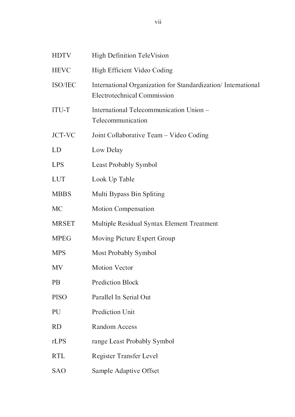 Luận án Researching on the development of hardware implementation solution for the context-adaptive binary arithmetic coder in the hevc standard trang 9