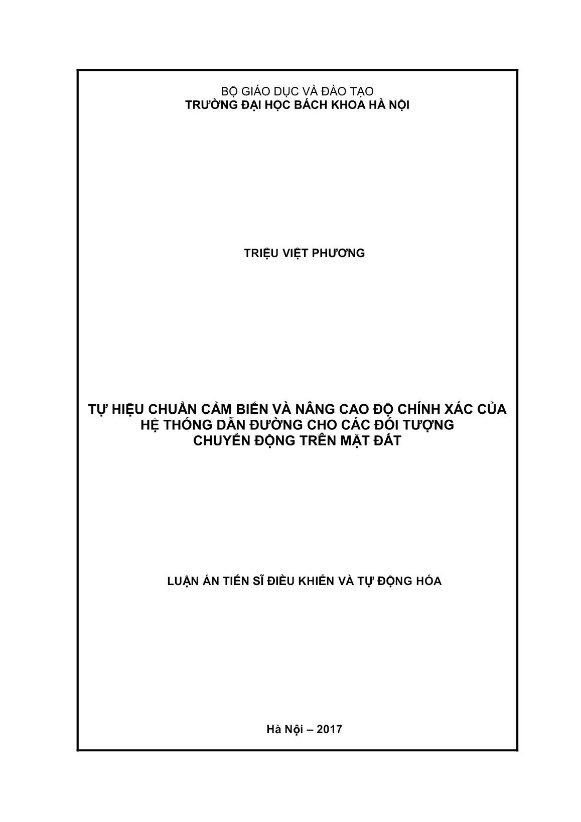 Luận án Tự hiệu chuẩn cảm biến và nâng cao độ chính xác của hệ thống dẫn đường cho các đối tượng chuyển động trên mặt đất trang 1