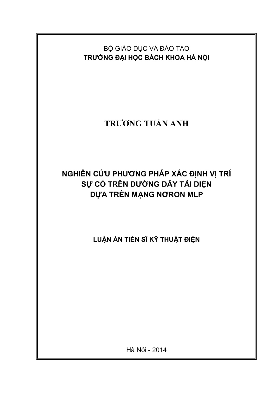 Luận án Nghiên cứu phương pháp xác định vị trí sự cố trên đường dây tải điện dựa trên mạng nơron MLP trang 1