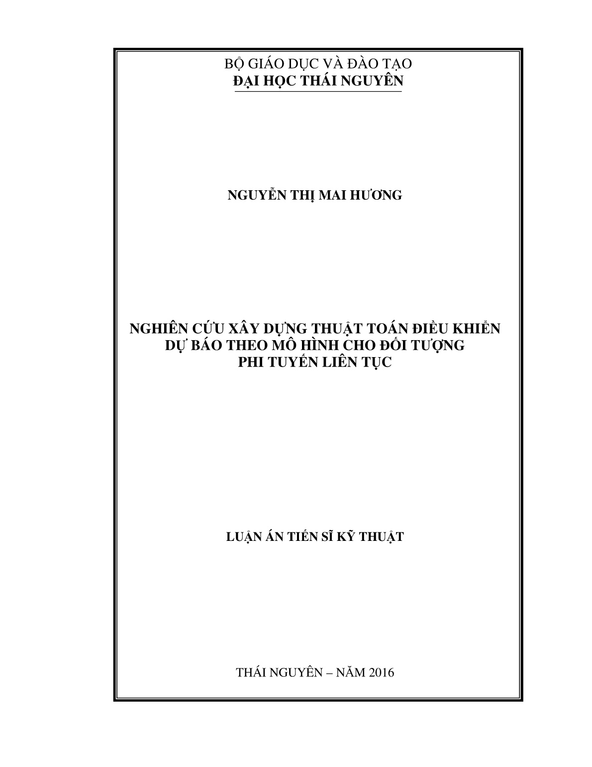 Luận án Nghiên cứu xây dựng thuật toán điều khiển dự báo theo mô hình cho đối tượng phi tuyến liên tục trang 1