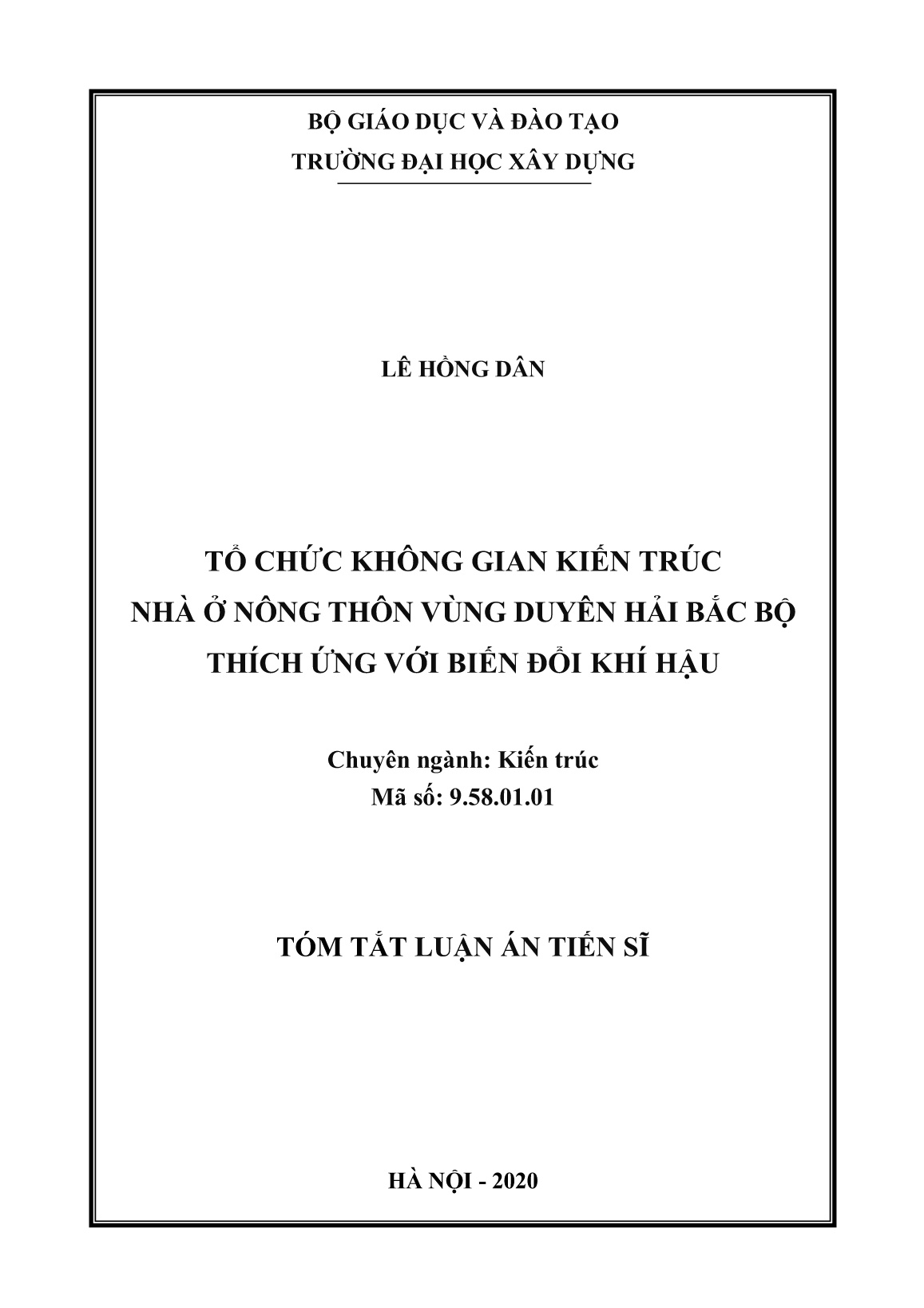 Tóm tắt Luận án Tổ chức không gian kiến trúc nhà ở nông thôn vùng duyên hải bắc bộ thích ứng với biến đổi khí hậu trang 1