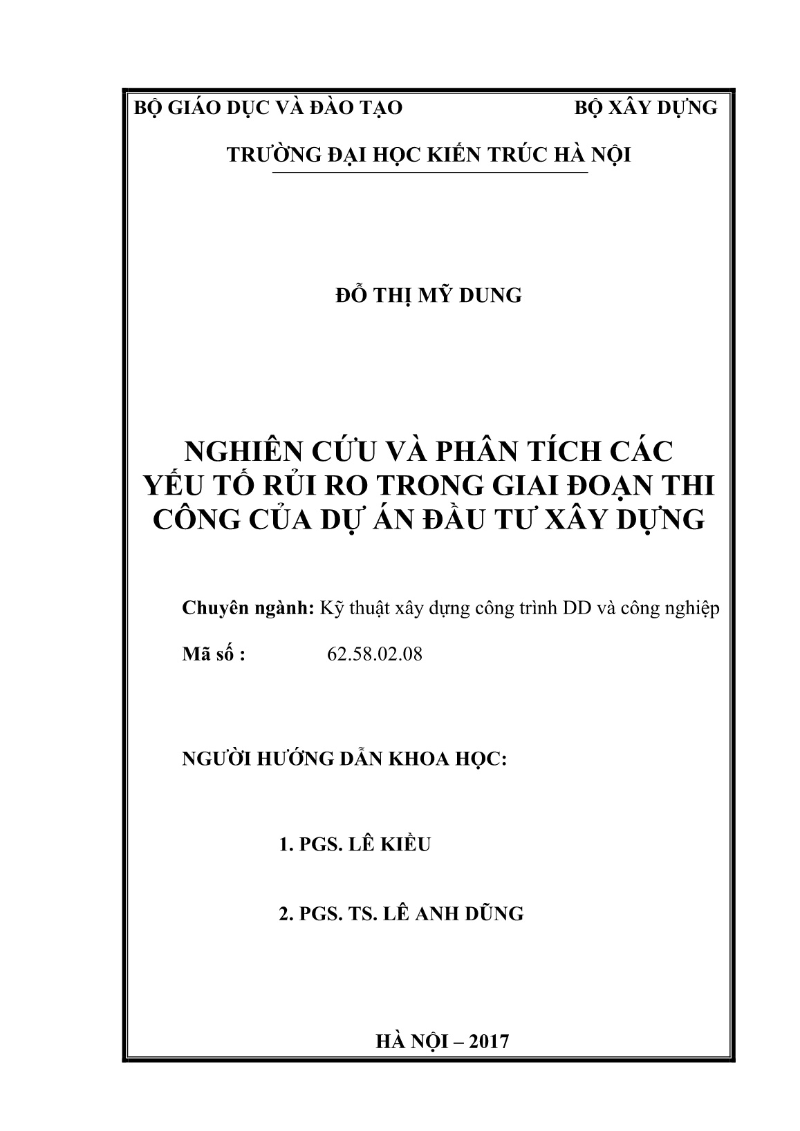 Luận án Nghiên cứu và phân tích các yếu tố rủi ro trong giai đoạn thi công của dự án đầu tư xây dựng trang 2