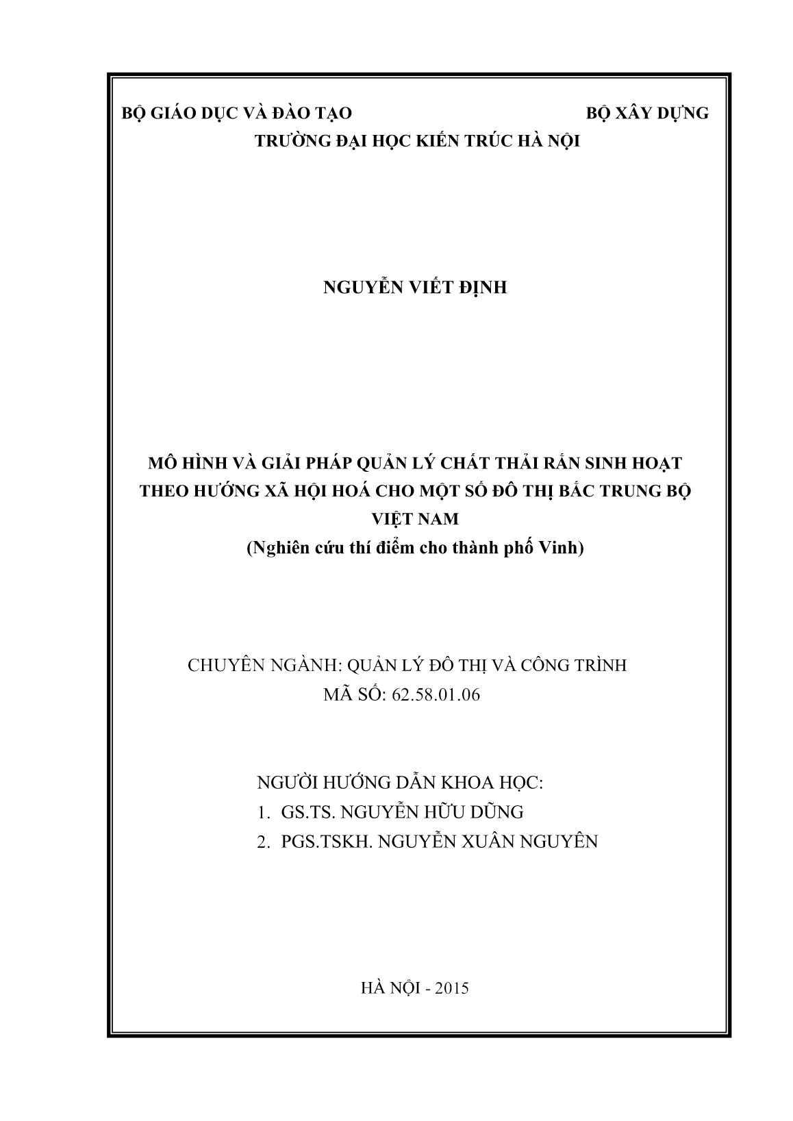 Luận án Mô hình và giải pháp quản lý chất thải rắn sinh hoạt theo hướng xã hội hoá cho một số đô thị Bắc Trung Bộ Việt Nam trang 2