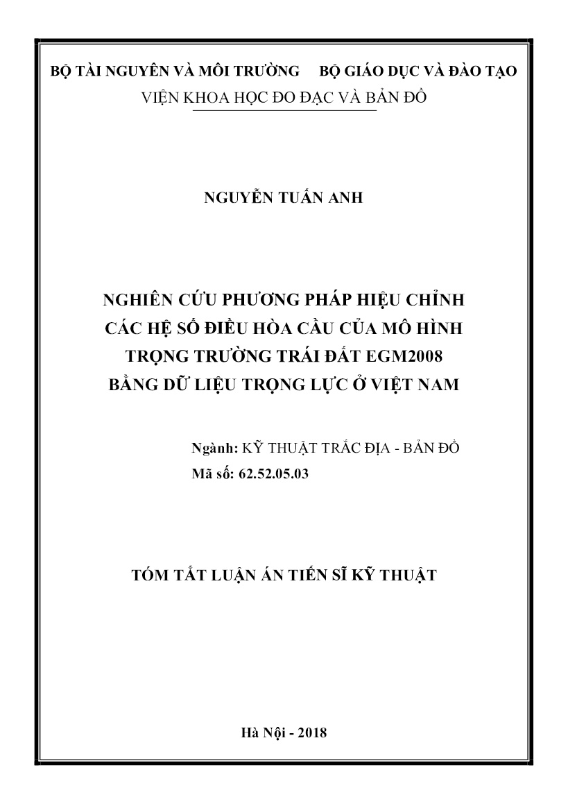 Tóm tắt Luận án Nghiên cứu phương pháp hiệu chỉnh các hệ số điều hòa cầu của mô hình trọng trường trái đất EGM2008 bằng dữ liệu trọng lực ở Việt Nam trang 1