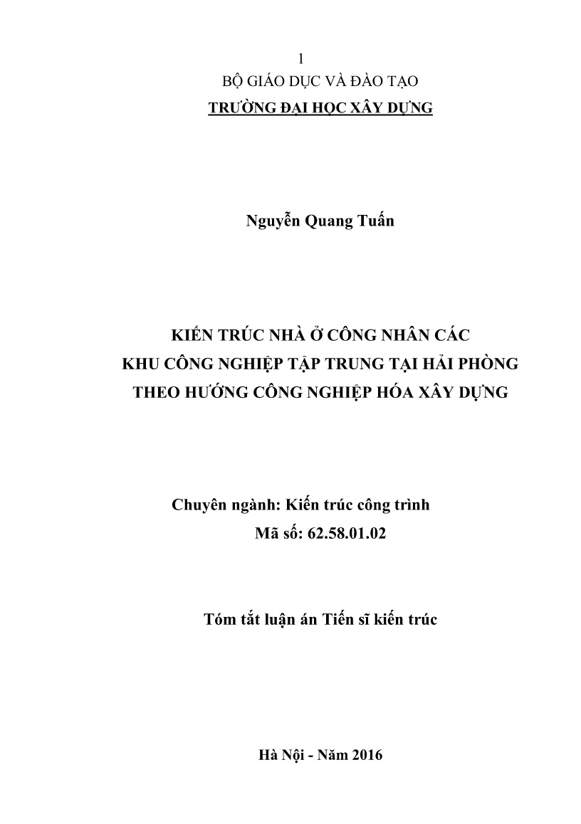 Tóm tắt Luận án Kiến trúc nhà ở công nhân các khu công nghiệp tập trung tại Hải Phòng theo hướng công nghiệp hóa xây dựng trang 1