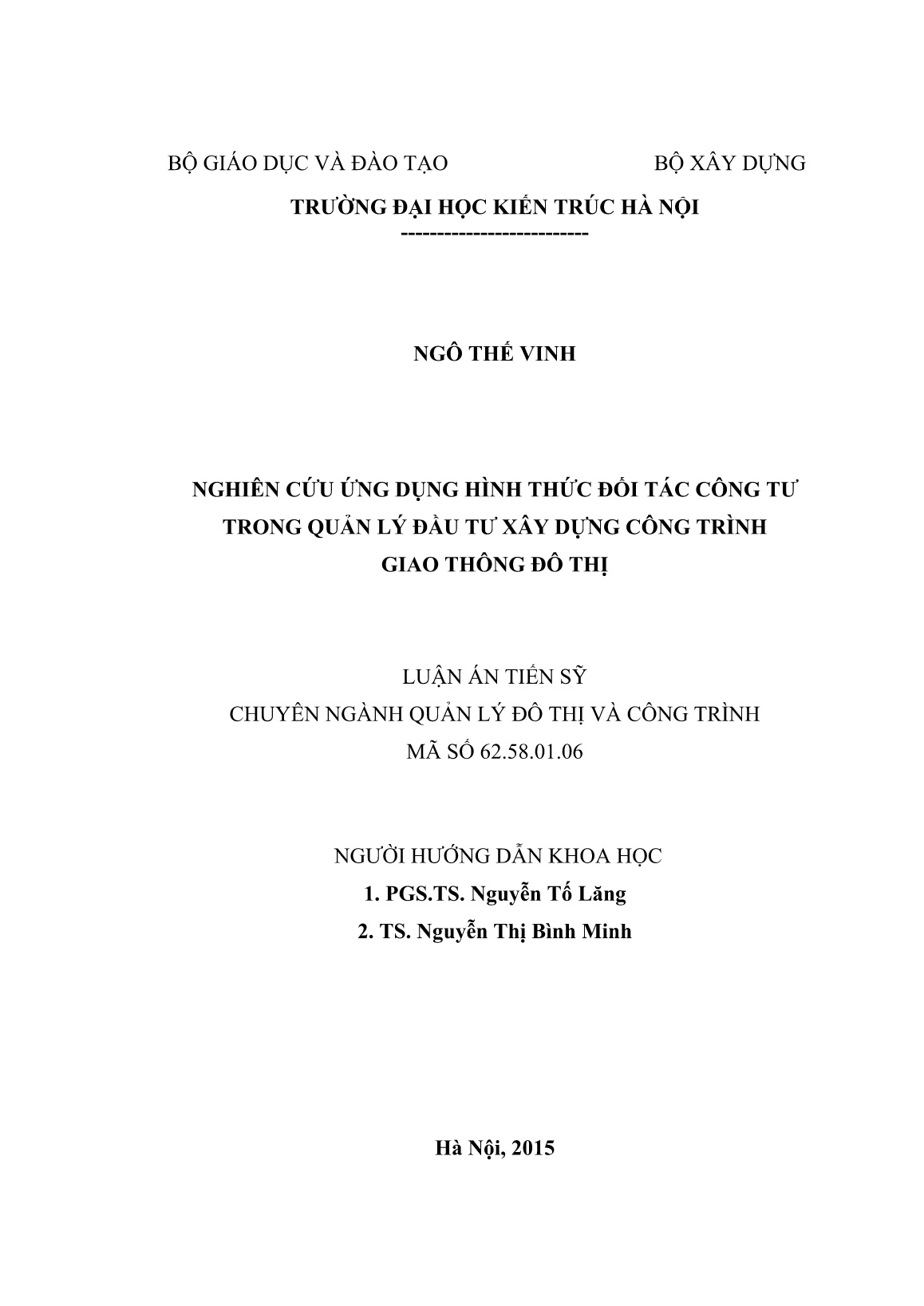 Luận án Nghiên cứu ứng dụng hình thức đối tác công tư trong quản lý đầu tư xây dựng công trình giao thông đô thị trang 2